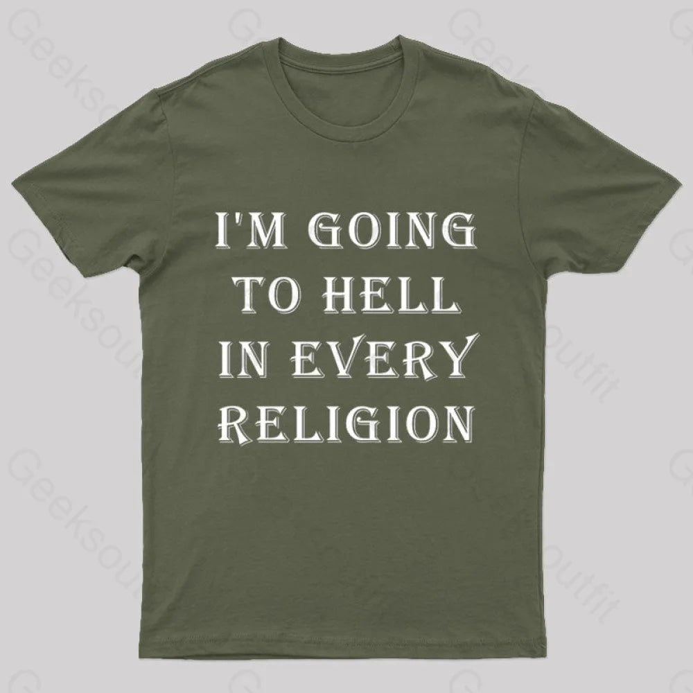 I Am Going To Hell In Every Religion Nerd T-Shirt Sleek Women's 