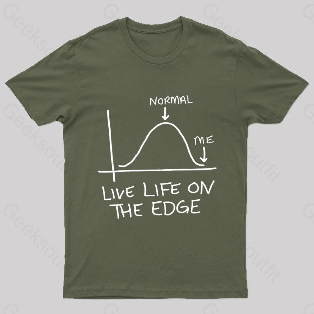 Live Life On The Edge Geek T-Shirt Sophisticated Women's Tailored