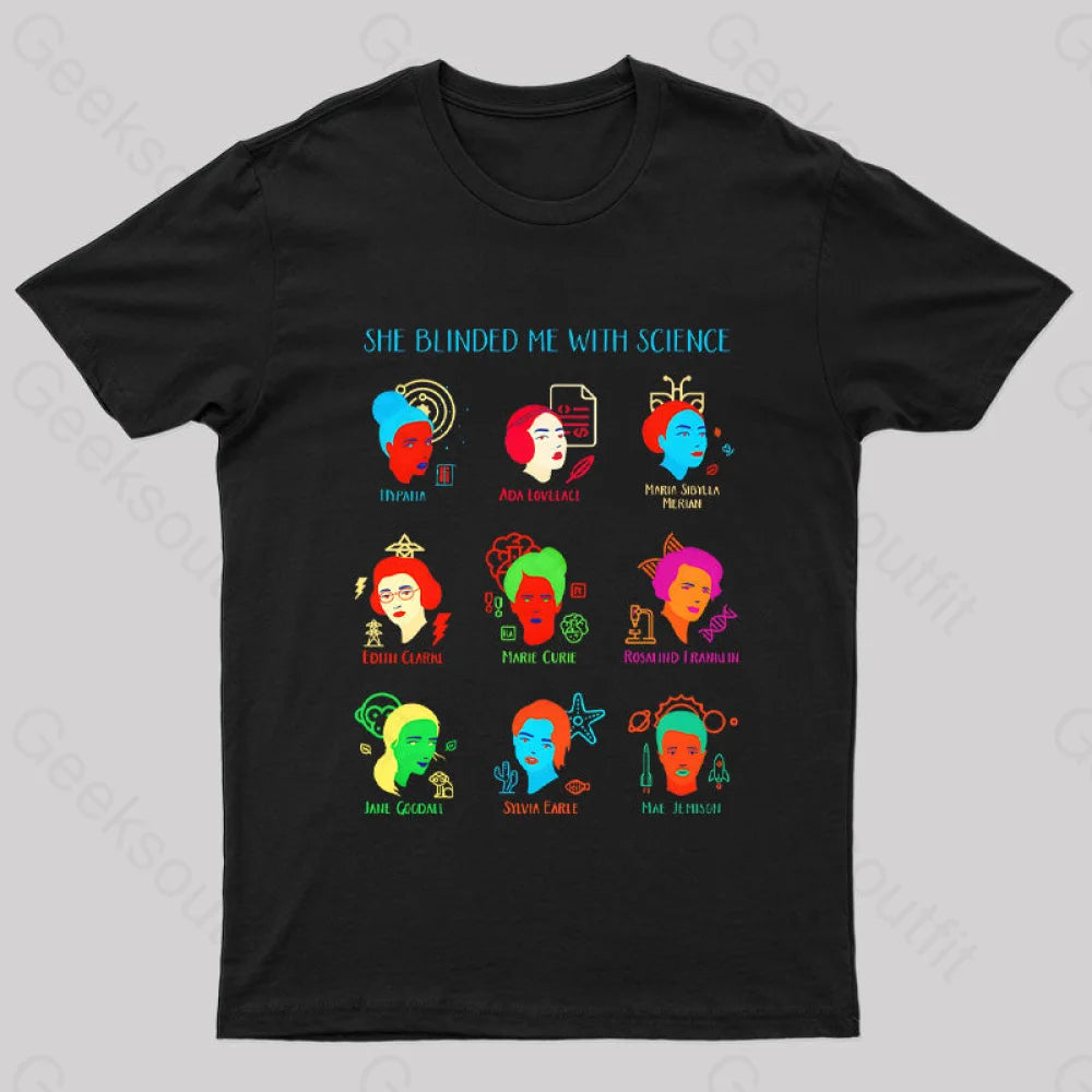 She Blinded Me With Science Geek T-Shirt Bohemian Women's Free