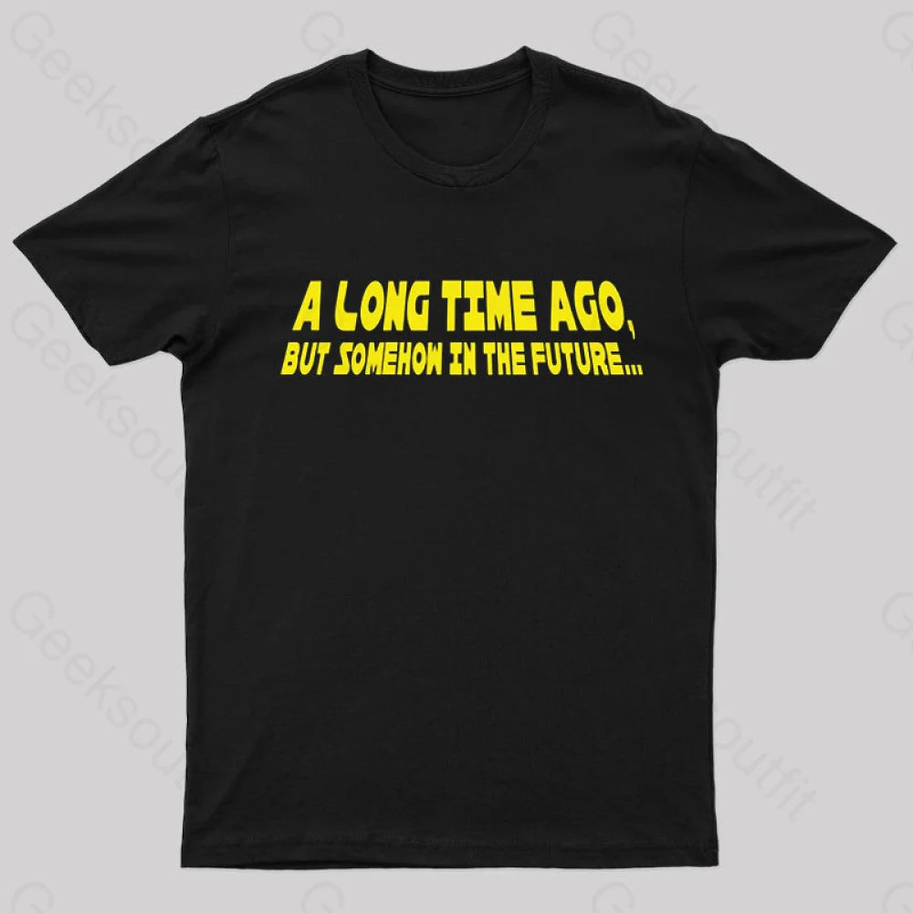 A Long Time Ago Geek T-Shirt Refined Women's Velvet