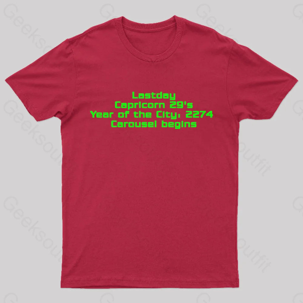 Last Day Carousel Begins Geek T-Shirt Sleek Women's Metallic